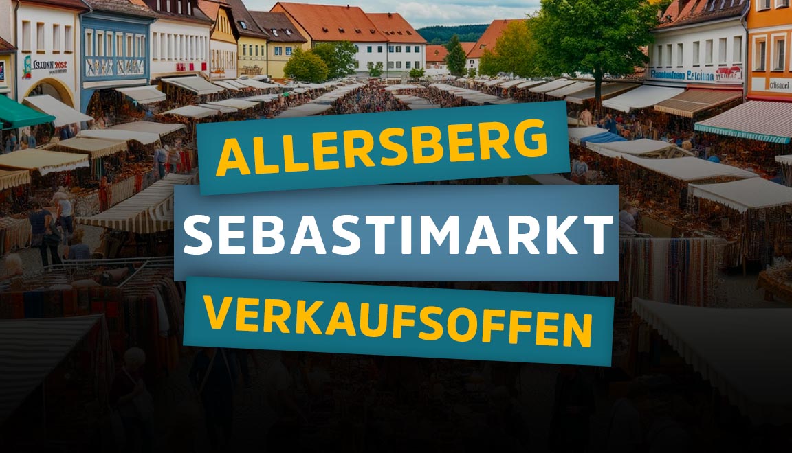 Allersberg Sebastimarkt und verkaufsoffener Sonntag am 14.01.24