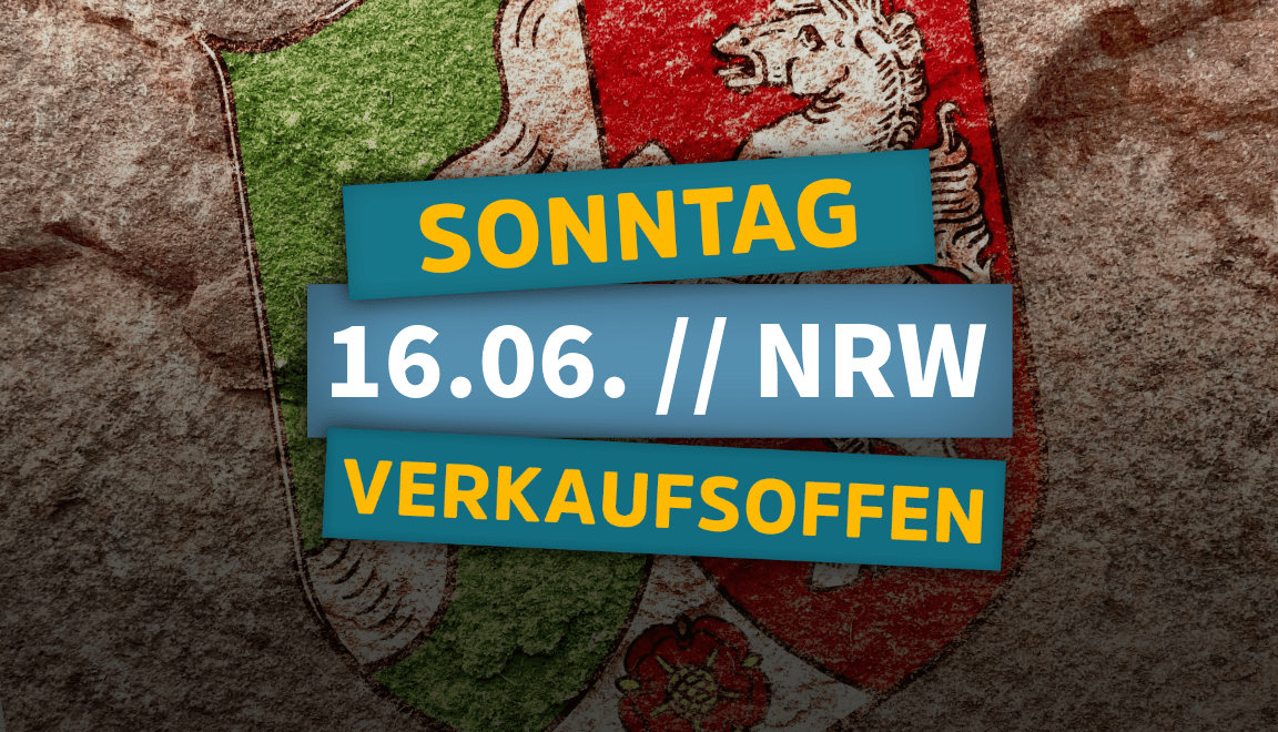 Verkaufsoffener Sonntag NRW » 16.06.24 » Diese 15 Städte öffnen